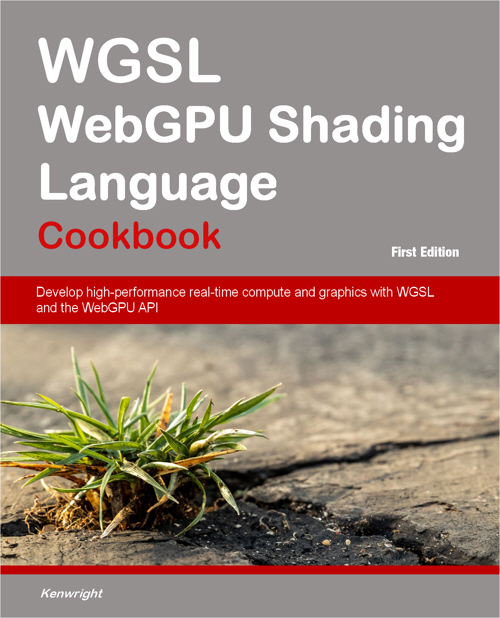 wgsl webgpu shading language cookbook kenwright